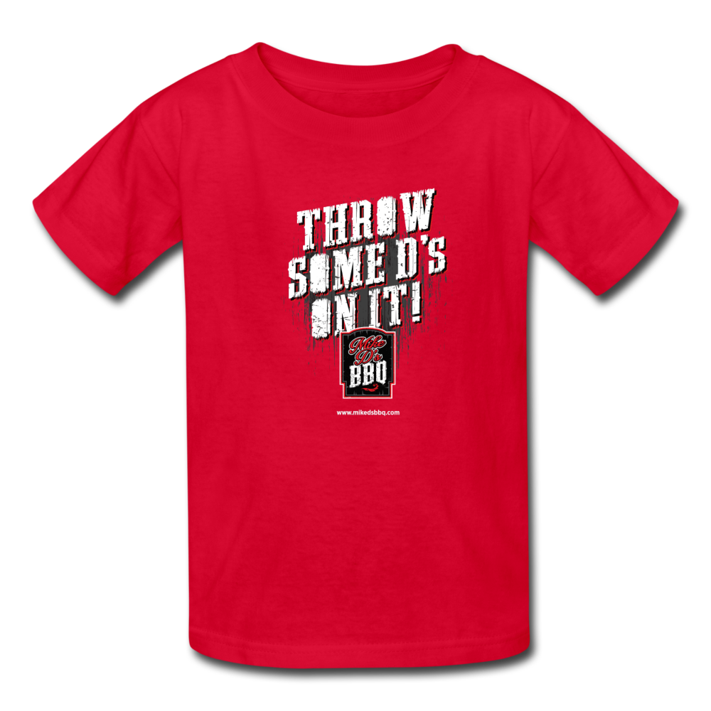 Youth Throw Some D's On It T-Shirt - red